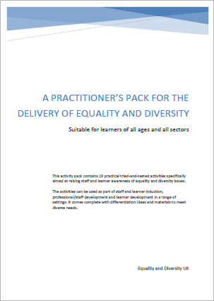 Practitioners Pack for the Delivery of Equality and Diversity