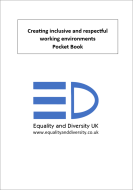 Creating inclusive and respectful working environments Pocket Book