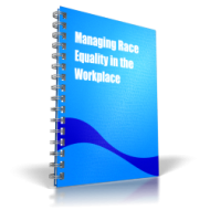 Managing Race Equality in the Workplace