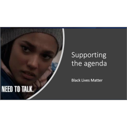 Black Lives Matter - Supporting the Agenda